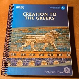 Creation to the Greeks Teacher's Manual